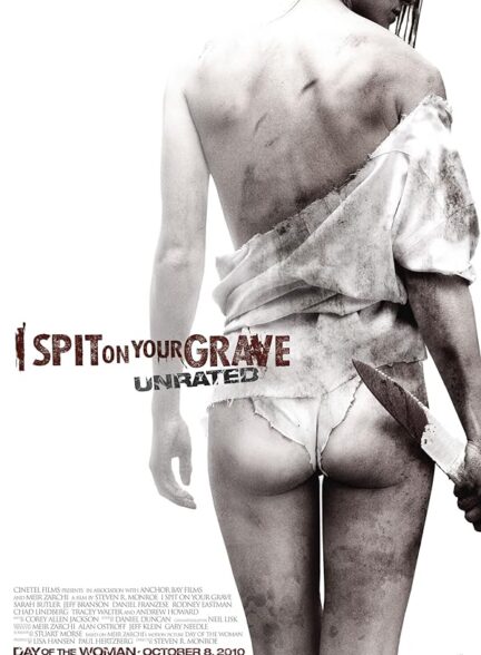 دانلود فیلم I Spit on Your Grave / به گورت تف می‌کنم