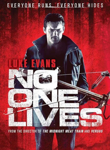 دانلود فیلم No One Lives / هیچ‌کس زنده نمی‌ماند