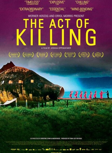 دانلود فیلم The Act of Killing / عمل کشتن