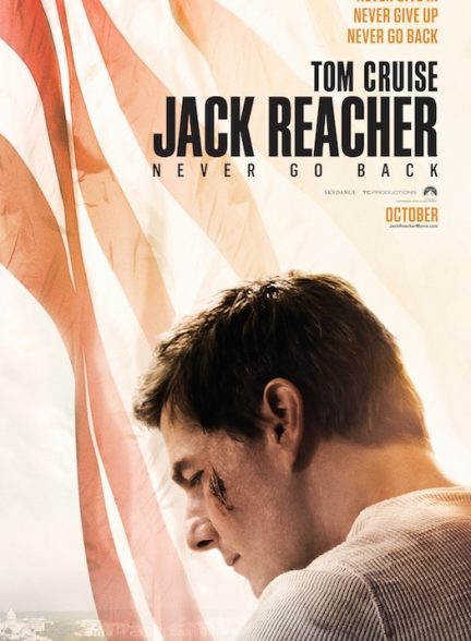 دانلود فیلم Jack Reacher: Never Go Back / جک ریچر: هرگز بازنگرد