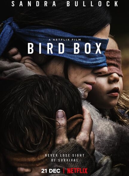 دانلود فیلم Bird Box / جعبه پرنده