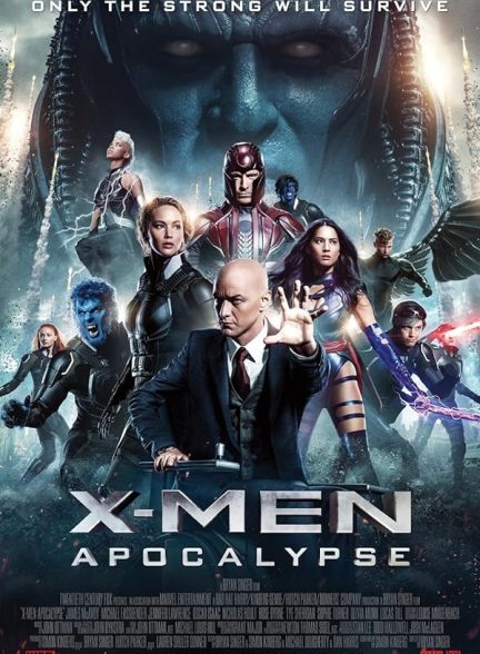 دانلود فیلم X-Men: Apocalypse / مردان اکس:آخرالزمان