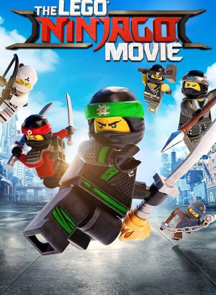 دانلود فیلم The Lego Ninjago Movie / فیلم لگو نینجاگو