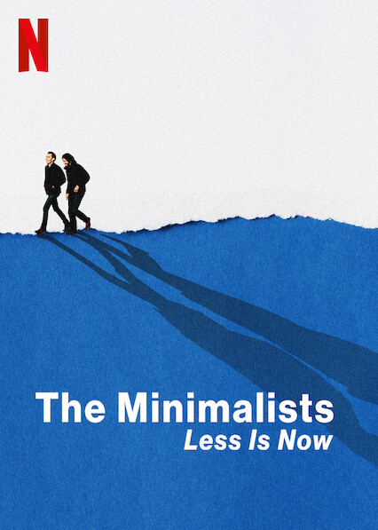 دانلود فیلم The Minimalists: Less Is Now / مینیمالیست ها اکنون زمان ساده زیستن است