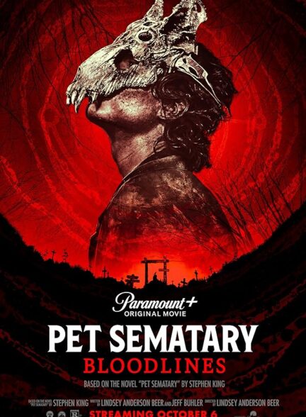 دانلود فیلم Pet Sematary: Bloodlines / قبرستان حیوانات: دودمان