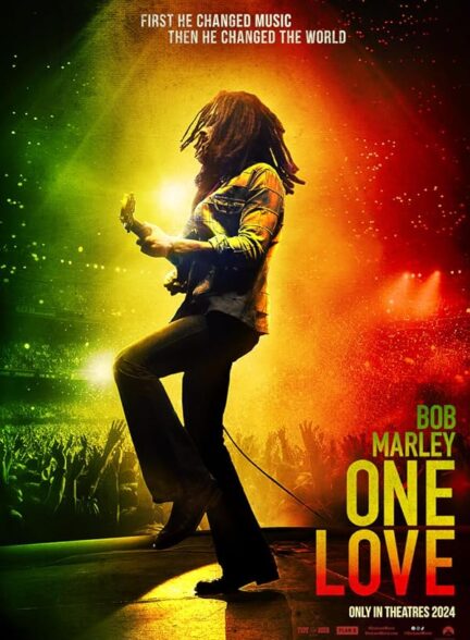 دانلود فیلم Bob Marley: One Love / باب مارلی: یک عشق