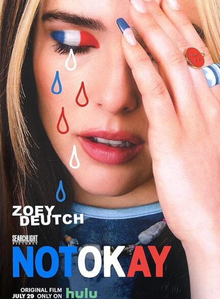 دانلود فیلم Not Okay / خوب نیست