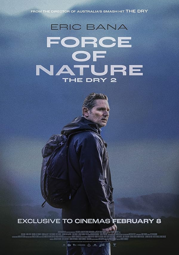 دانلود فیلم Force of Nature: The Dry 2 / نیروی طبیعت خشکسالی ۲