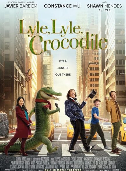 دانلود فیلم Lyle, Lyle, Crocodile / لایل، لایل، کروکودیل