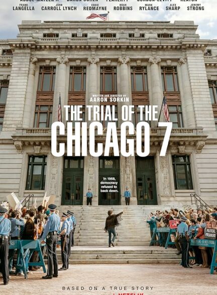 دانلود فیلم The Trial of the Chicago 7 / دادگاه شیکاگو هفت