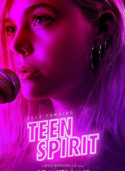 دانلود فیلم Teen Spirit / روح نوجوان