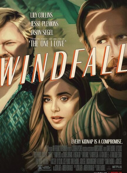 دانلود فیلم Windfall / سقوط باد