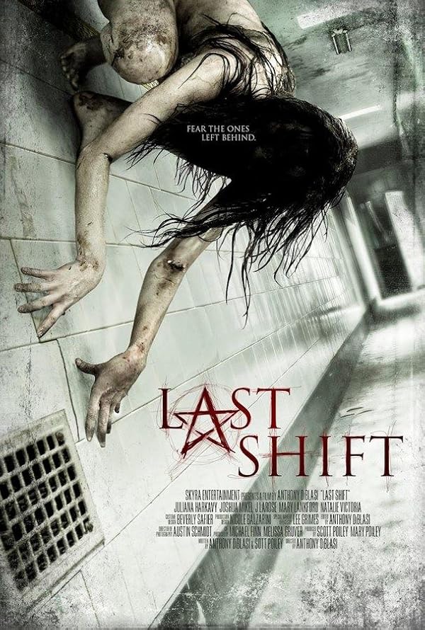 دانلود فیلم Last Shift / آخرین شیفت