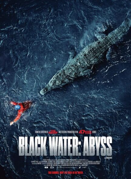 دانلود فیلم Black Water: Abyss / دریاچه سیاه: پرتگاه