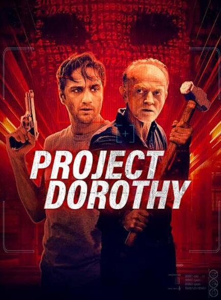 دانلود فیلم Project Dorothy / پروژه دوروتی