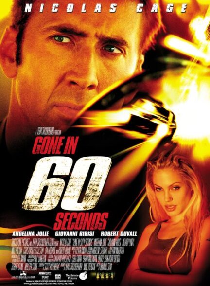 دانلود فیلم Gone in 60 Seconds / سرقت در ۶۰ ثانیه