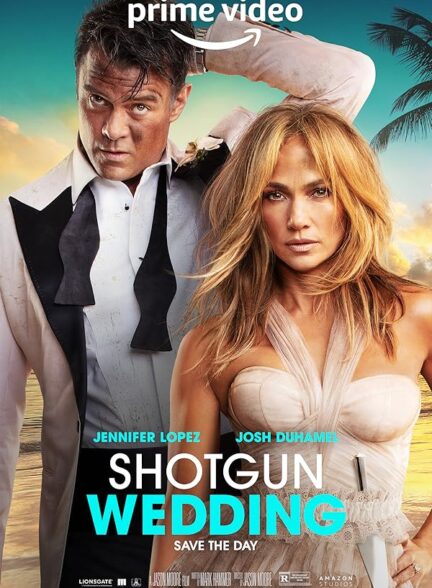 دانلود فیلم Shotgun Wedding / ازدواج ناگزیر