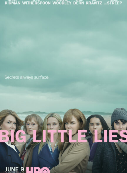 دانلود سریال  Big Little Lies / دروغ‌های کوچک بزرگ