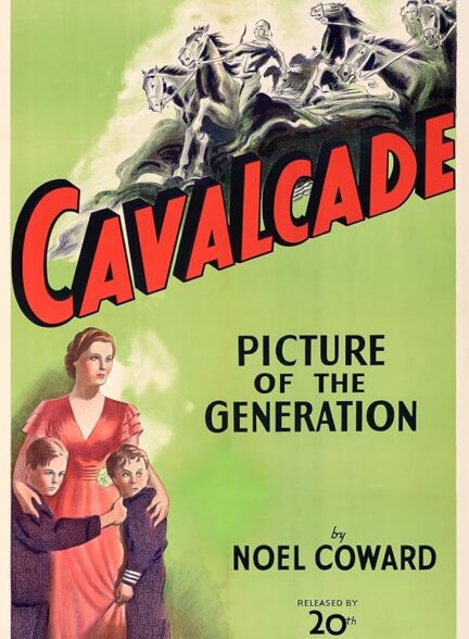 دانلود فیلم Cavalcade / سواران