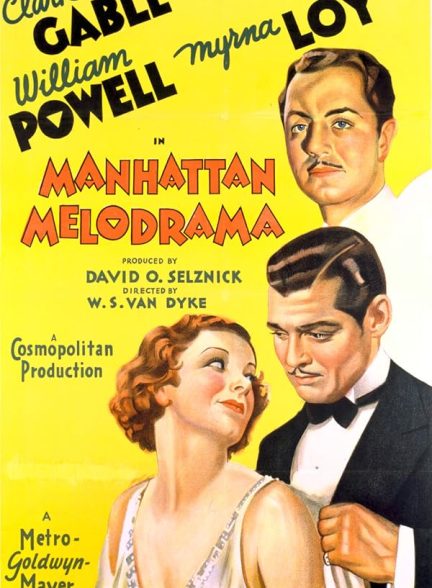 دانلود فیلم Manhattan Melodrama / ملودرام منهتن