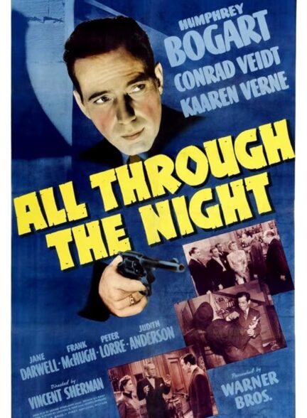 دانلود فیلم All Through the Night / سراسر شب