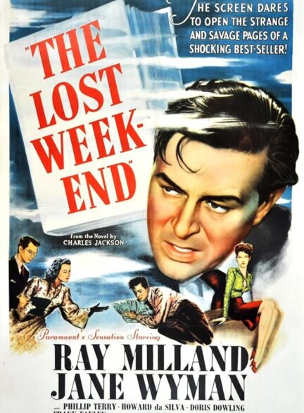 دانلود فیلم The Lost Weekend / تعطیلی ازدست‌رفته