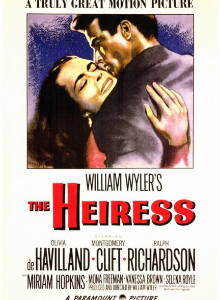 دانلود فیلم The Heiress / وارثه