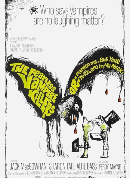 دانلود فیلم The Fearless Vampire Killers / ببوس ولی گازم نگیر