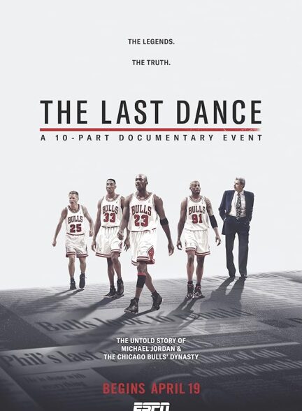 دانلود سریال  The Last Dance / آخرین رقص