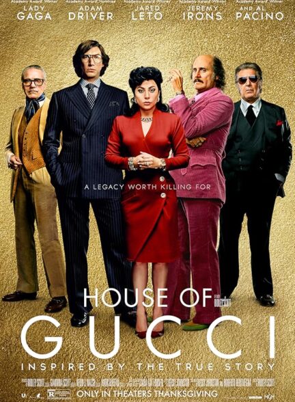 دانلود فیلم House of Gucci / خاندان گوچی