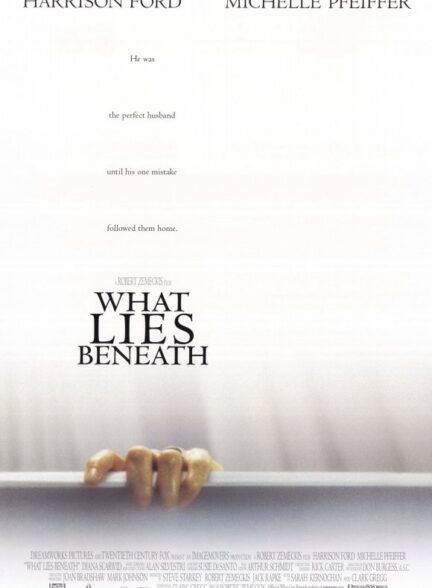 دانلود فیلم What Lies Beneath / آنچه در زیر است