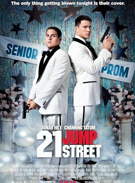 دانلود فیلم 21 Jump Street / خیابان جامپ شماره ۲۱