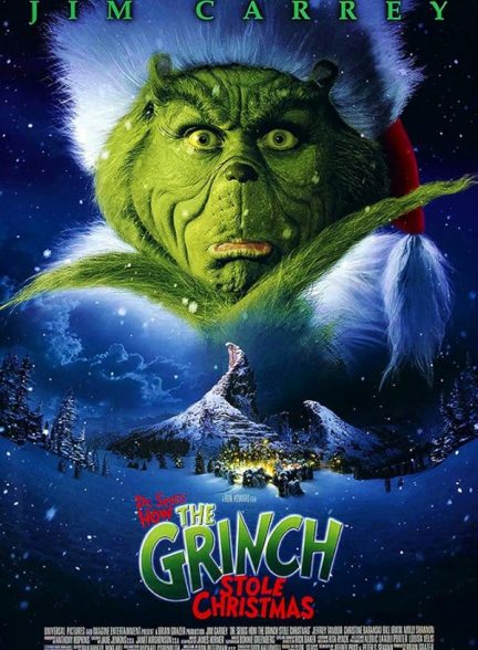 دانلود فیلم How the Grinch Stole Christmas / چگونه گرینچ کریسمس را دزدید