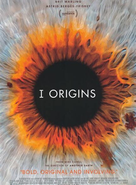 دانلود فیلم I Origins / سرچشمه‌های من