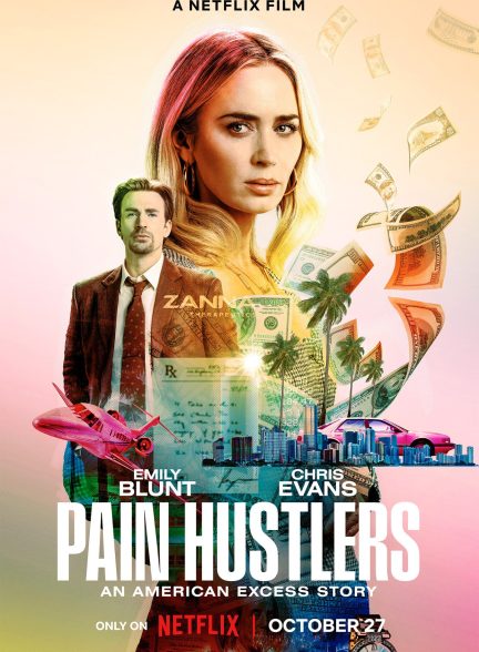 دانلود فیلم Pain Hustlers / سوداگران درد